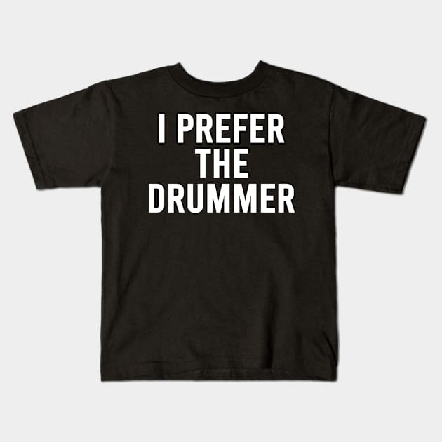 I prefer the Drummer Band Concert Kids T-Shirt by DragonTees